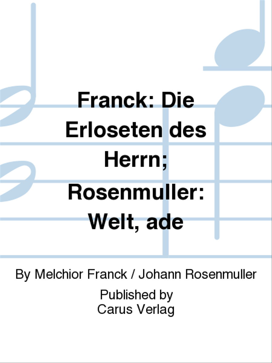 Franck: Die Erloseten des Herrn; Rosenmuller: Welt, ade Score scores gallery preview page 1