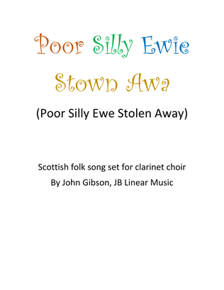Poor Silly Ewe Stolen Away for Clarinet Choir
