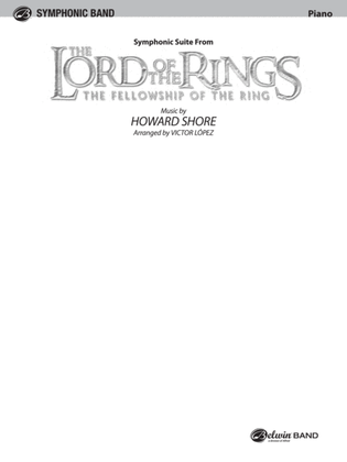 Book cover for The Lord of the Rings: The Fellowship of the Ring, Symphonic Suite from: Piano Accompaniment
