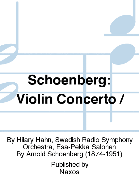 Schoenberg: Violin Concerto /