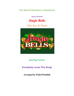 "Jingle Bells"-Jazz/Pop Version for Alto Sax & Piano