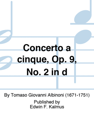 Concerto a cinque, Op. 9, No. 2 in d