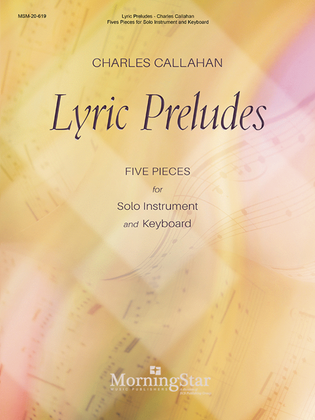 Book cover for Lyric Preludes: Five Pieces for Solo Instrument and Keyboard