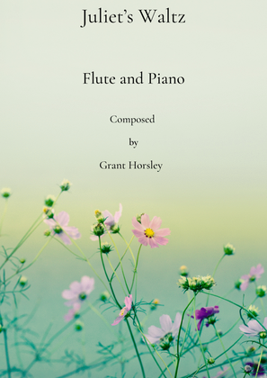 Book cover for "Juliet's Waltz" Original romantic waltz for Flute and Piano.