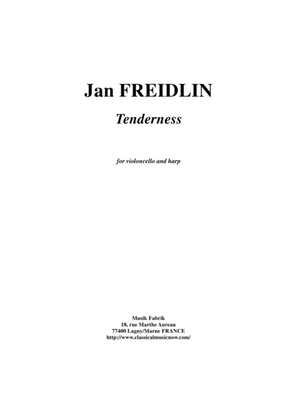 Jan Freidlin: Tenderness for violoncello and harp