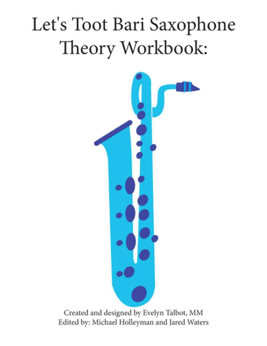 Let's Toot Bari Saxophone Theory Workbook