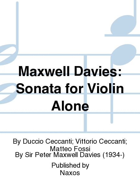 Maxwell Davies: Sonata for Violin Alone