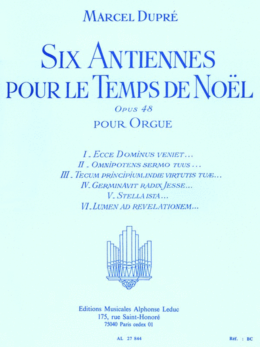 6 Antiennes Pour Le Temps De Noel Op.48 (organ)