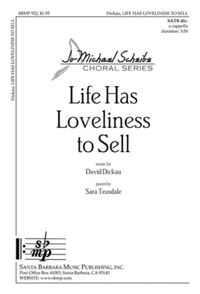 Book cover for Life Has Loveliness to Sell - SATB divisi Octavo