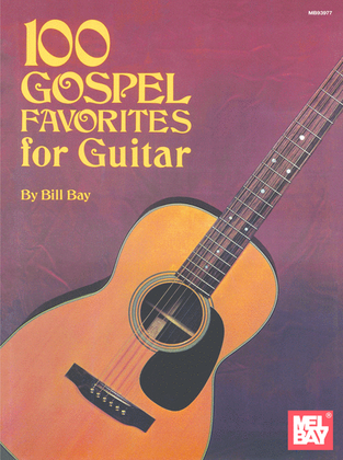 Book cover for 100 Gospel Favorites for Guitar