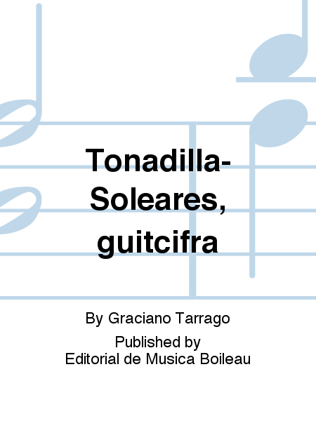 Tonadilla-Soleares, guitcifra