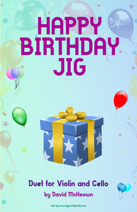 Book cover for Happy Birthday Jig, for Violin and Cello Duet