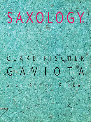 Saxology -- Gaviota