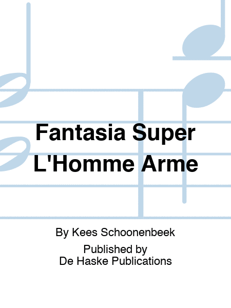 Fantasia Super L'Homme Armé