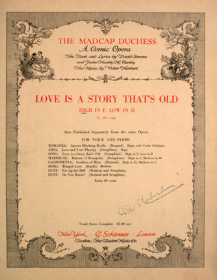 The Madcap Duchess. A Comic Opera. Love is a Story That's Old