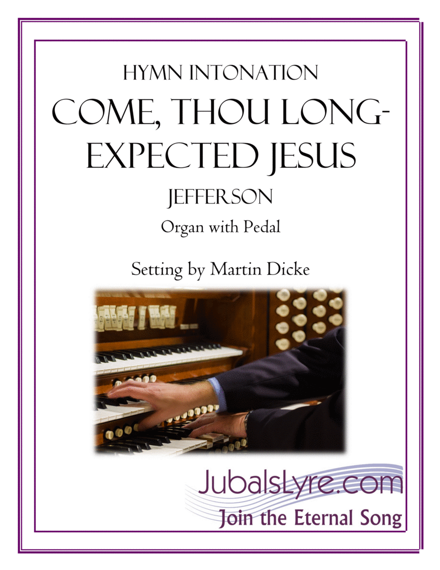 Come, Thou Long-Expected Jesus (Hymn Intonation for Organ) Organ Solo scores gallery preview page 1