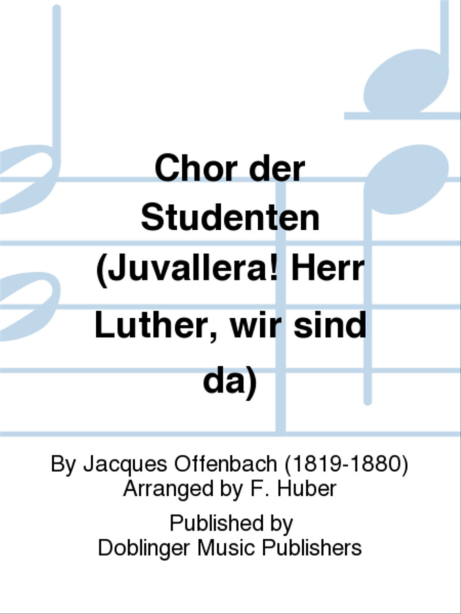 Chor der Studenten (Juvallera! Herr Luther, wir sind da) Men's Choir scores gallery preview page 1