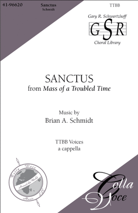 Sanctus: from Mass of a Troubled Time