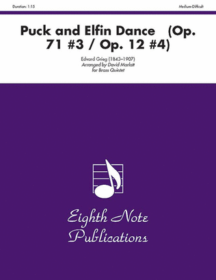 Puck and Elfin Dance (Op. 71 #3 / Op. 12 #4)