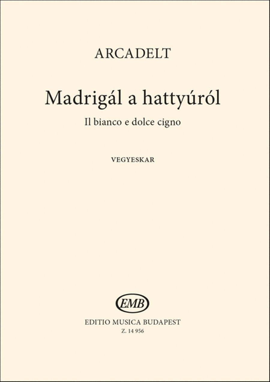 Madrigál a hattyúról (Il bianco e dolce cigno) 4-Part scores gallery preview page 1