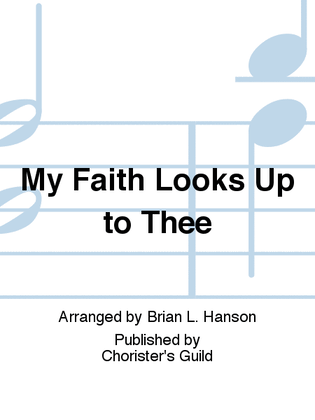 My Faith Looks Up to Thee (Accompaniment Track)