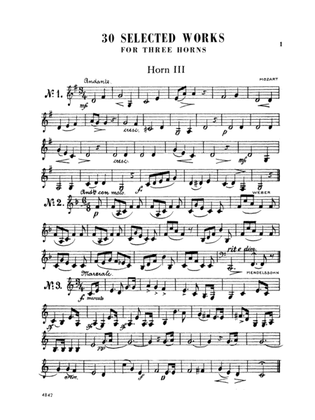 Book cover for Thirty Selected Works for Three Horns (Mozart, Mendelssohn, Kling, etc.): 3rd F Horn