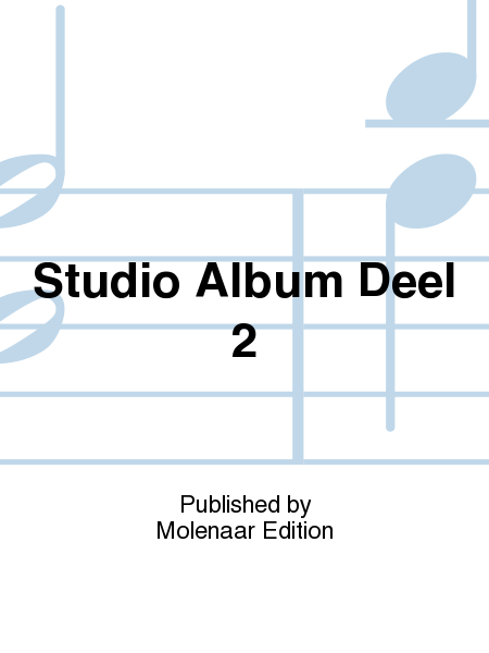Studio Album Deel 2
