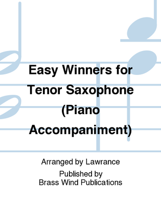 Easy Winners for Tenor Saxophone (Piano Accompaniment)
