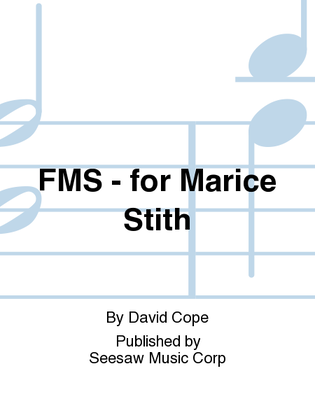 Book cover for FMS - for Marice Stith