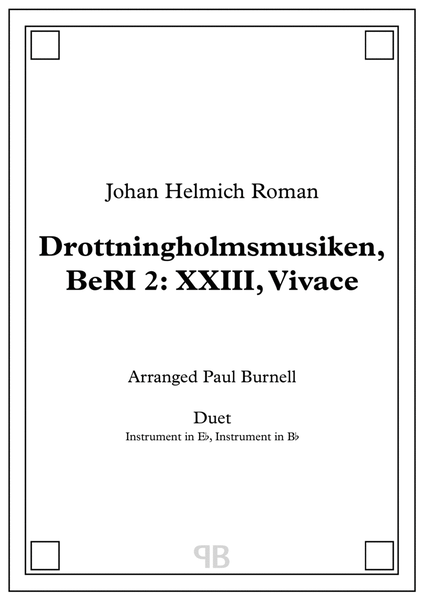 Drottningholmsmusiken, BeRI 2: XXIII, Vivace, arranged for duet: instruments in Eb and Bb image number null