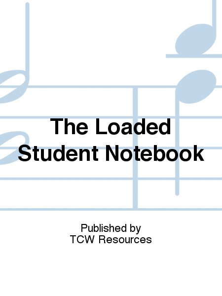 The Loaded Student Notebook Piano Method - Sheet Music