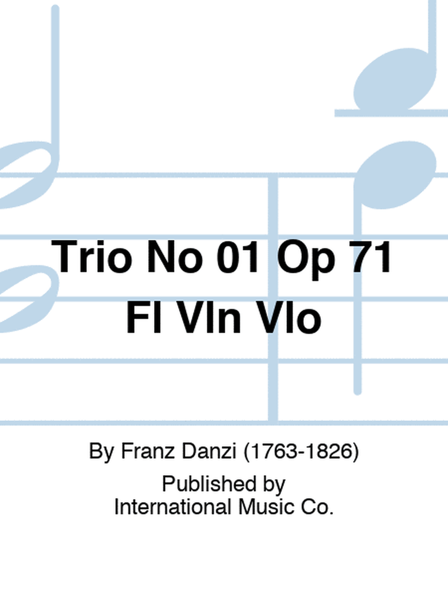 Trio No 01 Op 71 Fl Vln Vlo