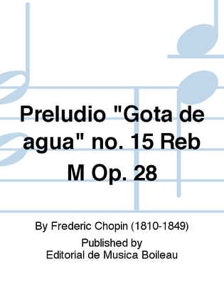 Book cover for Preludio "Gota de agua" no. 15 Reb M Op. 28