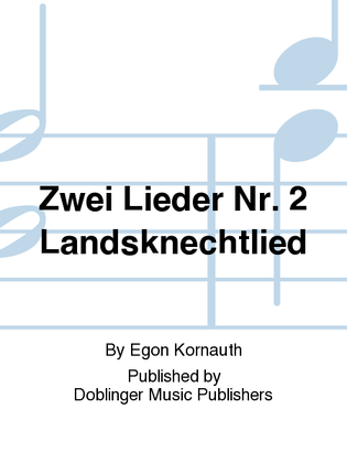 Book cover for Zwei Lieder Nr. 2 Landsknechtlied