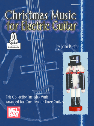 Christmas Music for Electric Guitar