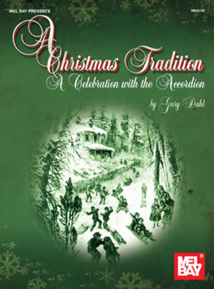 Book cover for A Christmas Tradition: A Celebration with the Accordion
