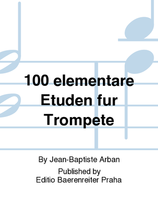 Book cover for 100 elementare Etüden für Trompete