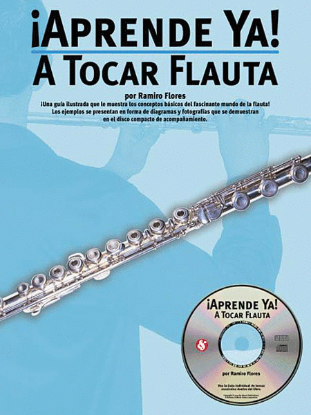 Aprende Ya! A Tocar Flauta