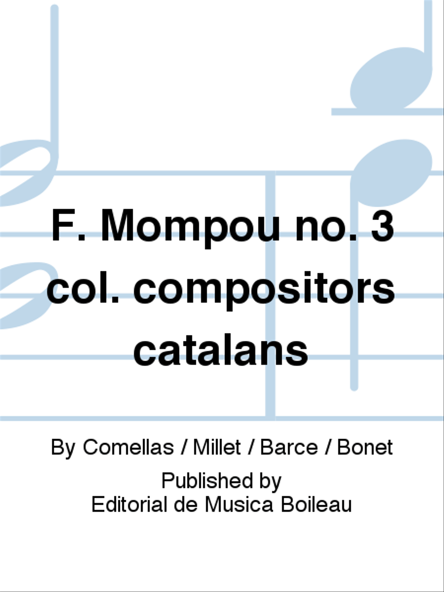 F. Mompou no. 3 col. compositors catalans Biographies scores gallery preview page 1