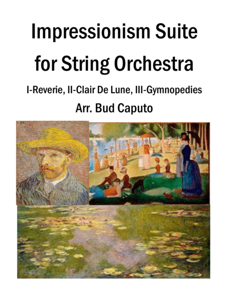 Impressionistic Suite, Reverie, Clair De Lune, Gymnopedies for String Orchestra image number null