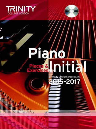 Piano Pieces & Exercises Initial 2015-2017 Book/CD