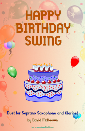 Happy Birthday Swing, for Soprano Saxophone and Clarinet Duet