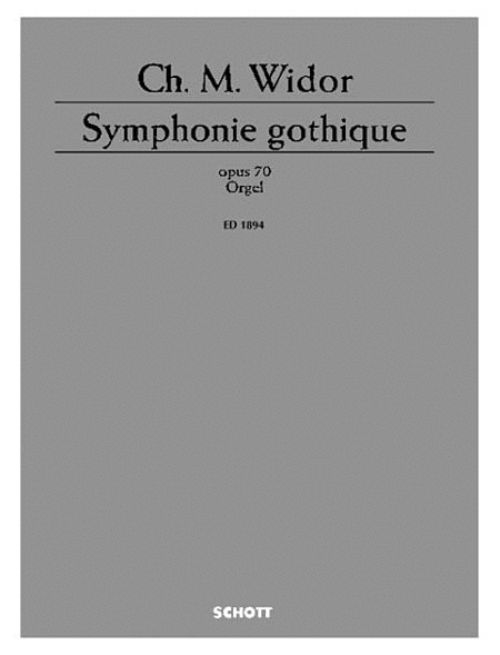 Symphonie Gothique Op. 70