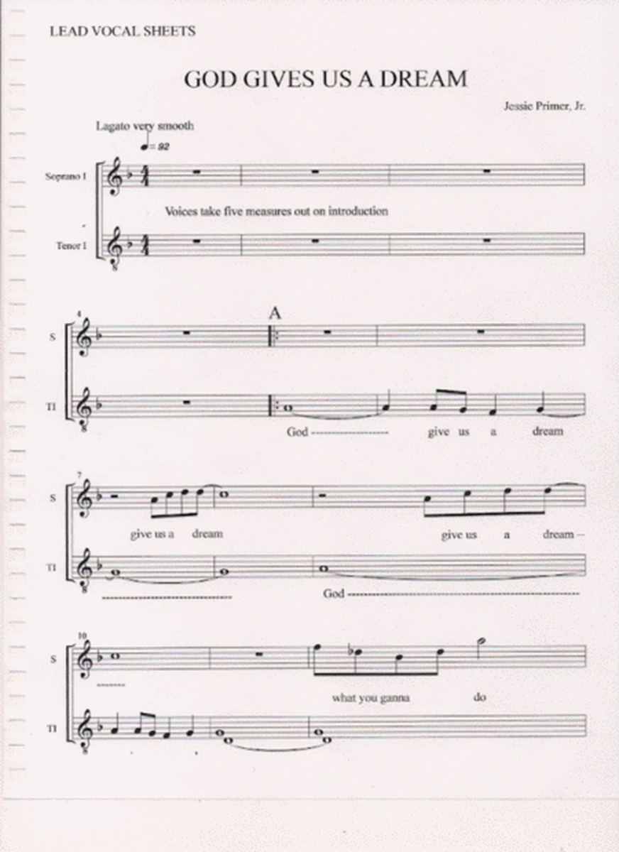 God Gives Us A Dream ( Vocal ) Lead Sheets