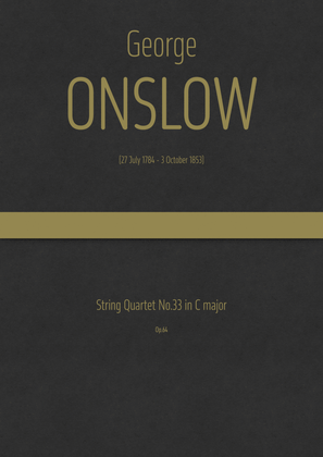 Onslow - String Quartet No.33 in C major, Op.64