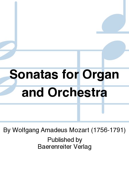 Sonaten fur Orgel und Orchester