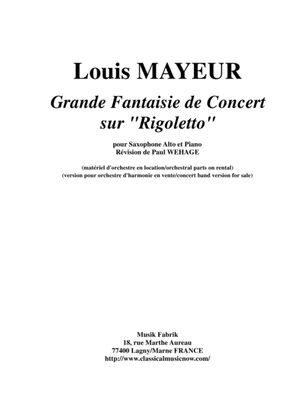 Louis Mayeur: Grande Fantaisie de Concert sur Rigoletto (de Verdi) for alto saxophone and piano
