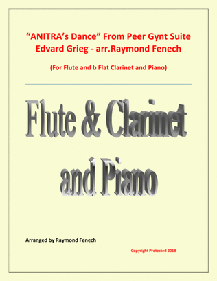 Book cover for Anitra's Dance - From Peer Gynt - Flute; B Flat Clarinet and Piano