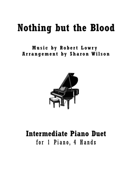 Nothing but the Blood (1 Piano, 4 Hands Duet) image number null
