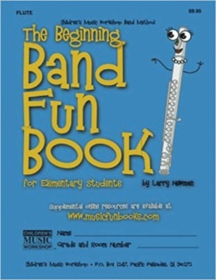 Book cover for The Beginning Band Fun Book (Flute)